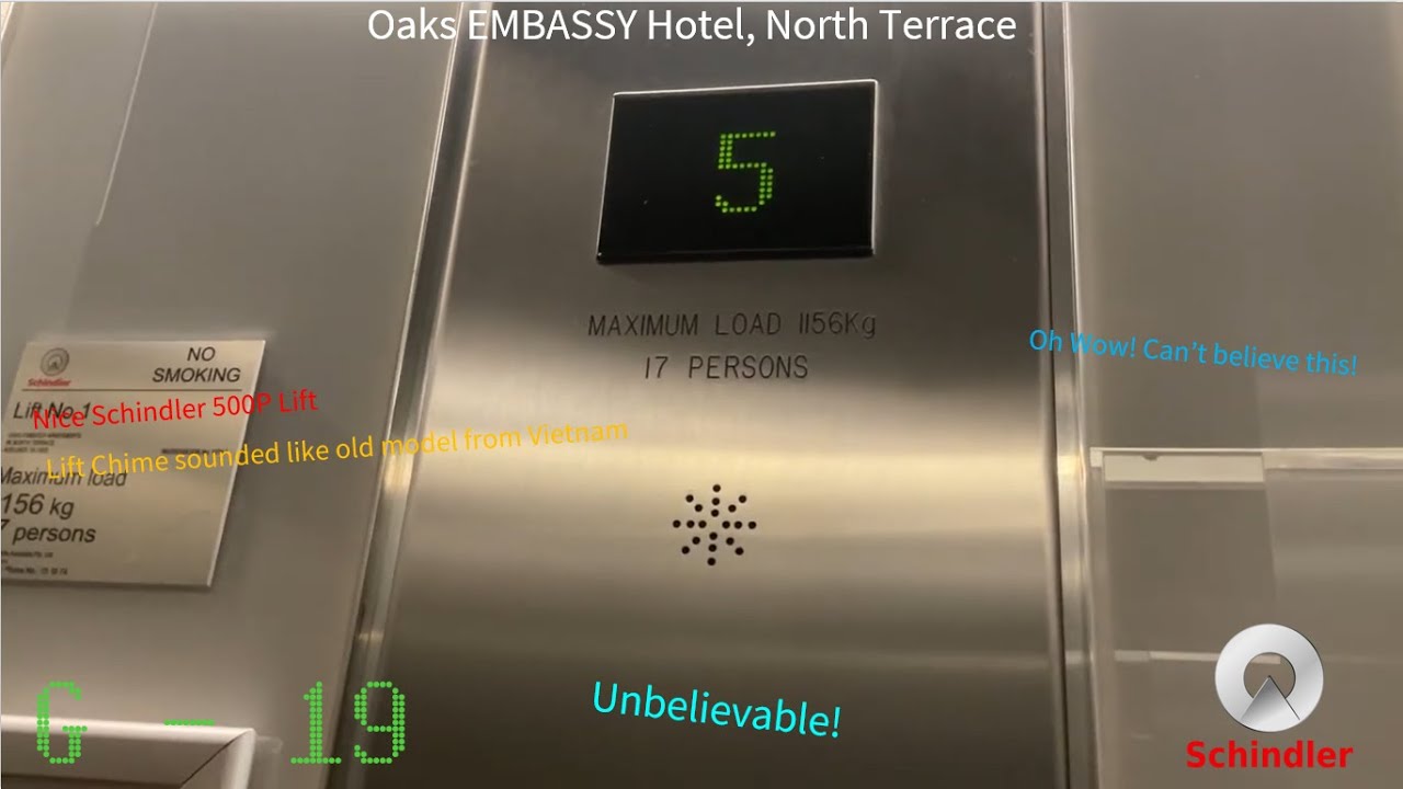 Schindler 500P Traction Elevators @ Oaks EMBASSY Hotel, North Terrace, ADL, SA