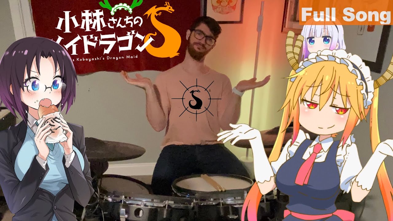 Dragon Maid S  OP Drum Cover - 