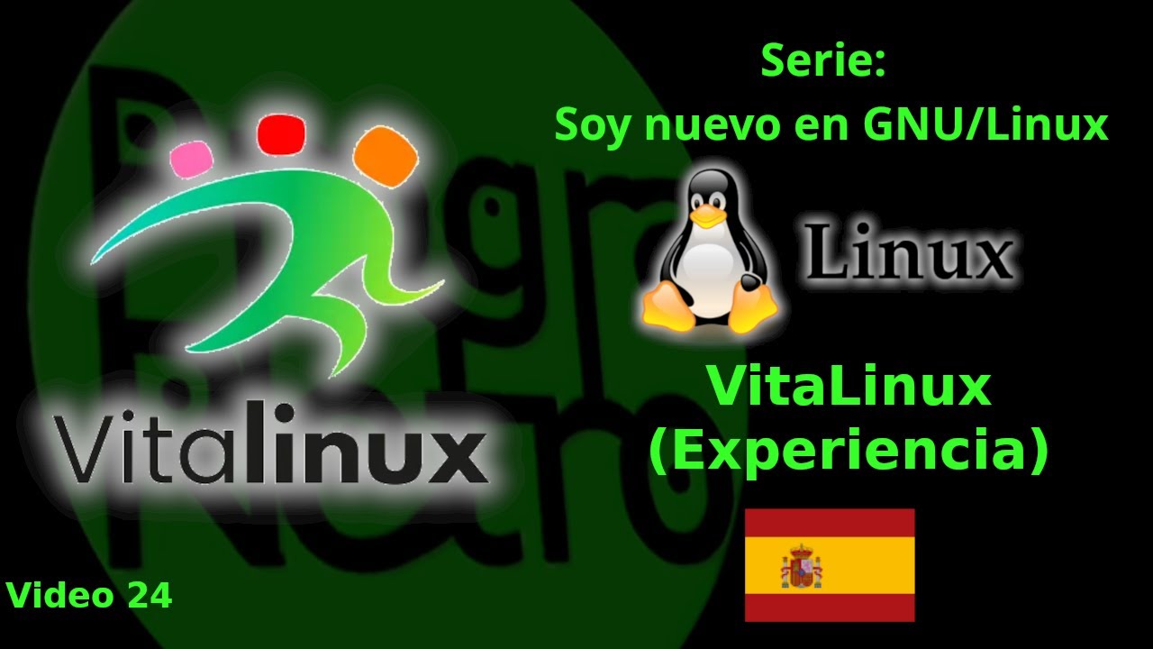 Soy Nuevo en GNU/Linux - Experiencia con VitaLinux