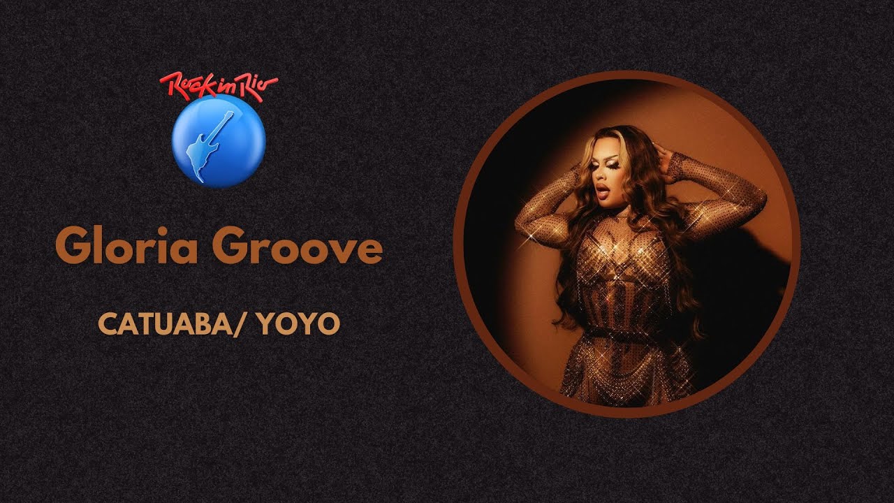 Gloria Groove - Catuaba/ YoYo (Live at Rock In Rio 2024 Studio Version)