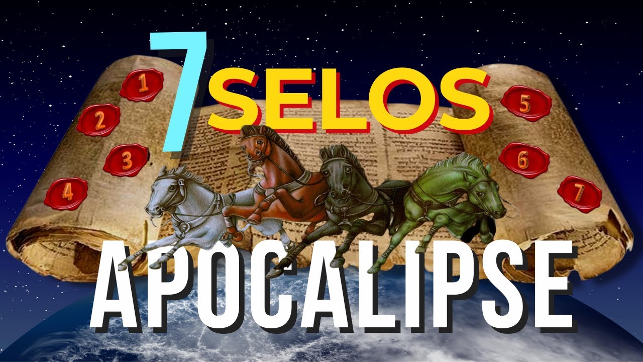 Os Sete Selos do Apocalipse