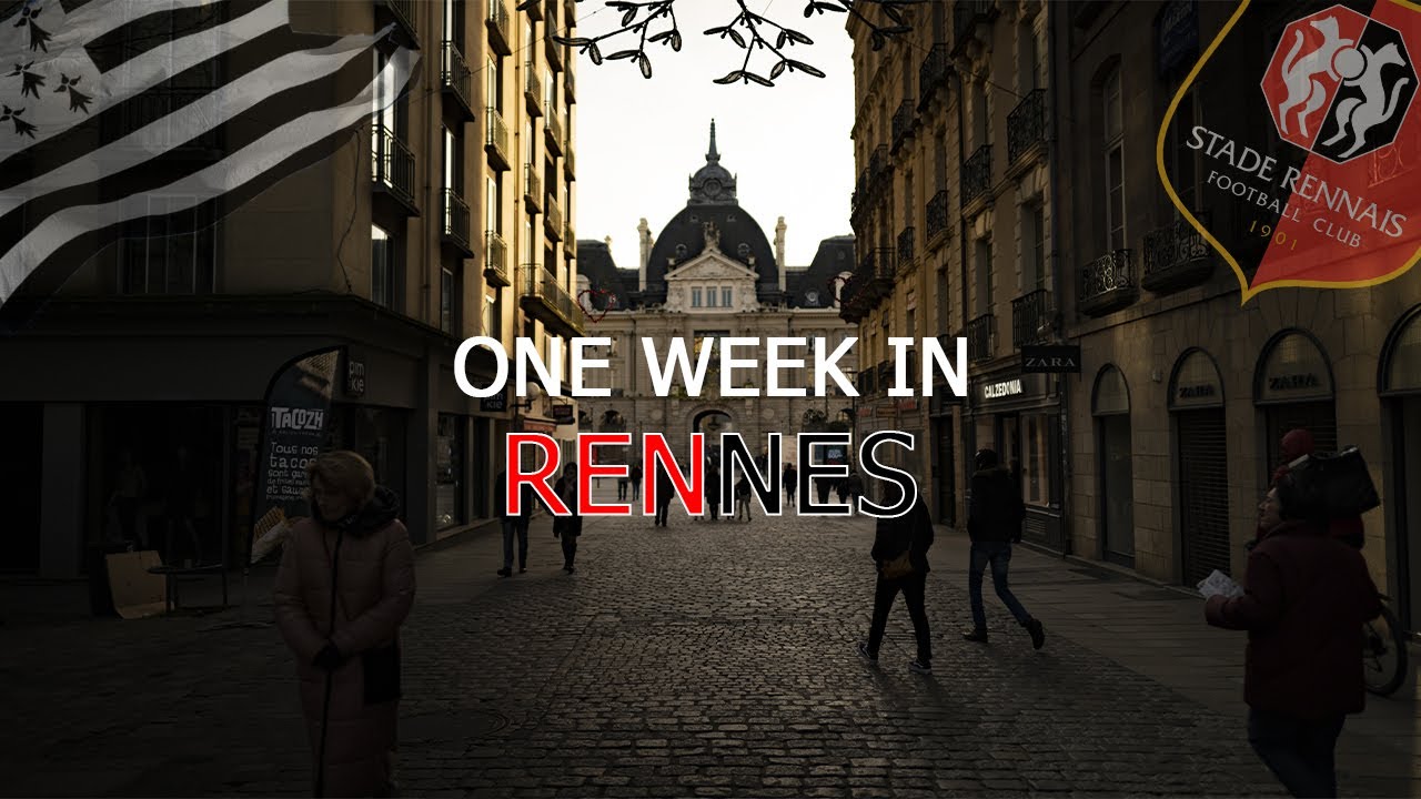 ONE WEEK IN RENNES - FRANCE - 4K