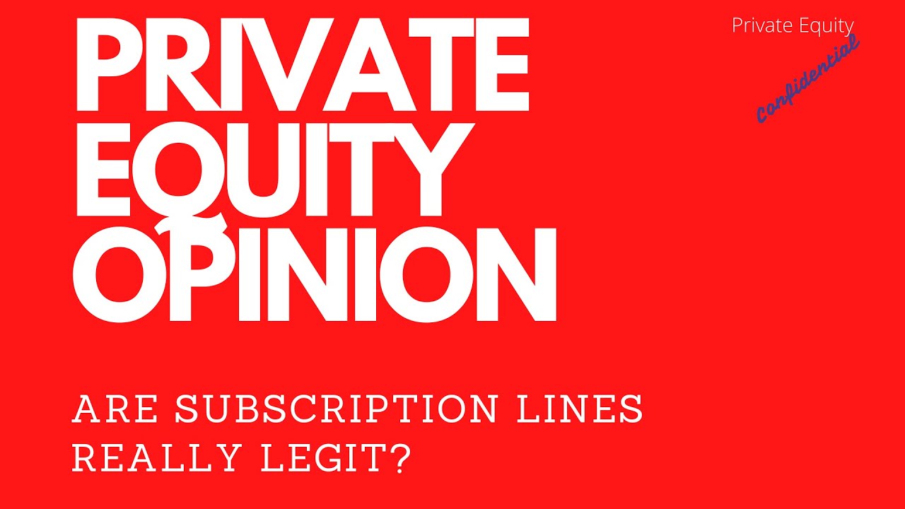 Private Equity Subscription Lines