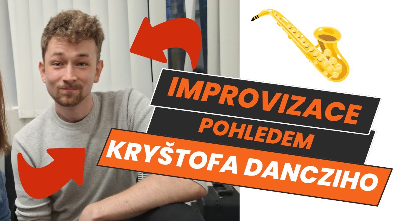 Improvizace očima Kry&scaron;tofa Dancziho│podcast Saxofon lehce