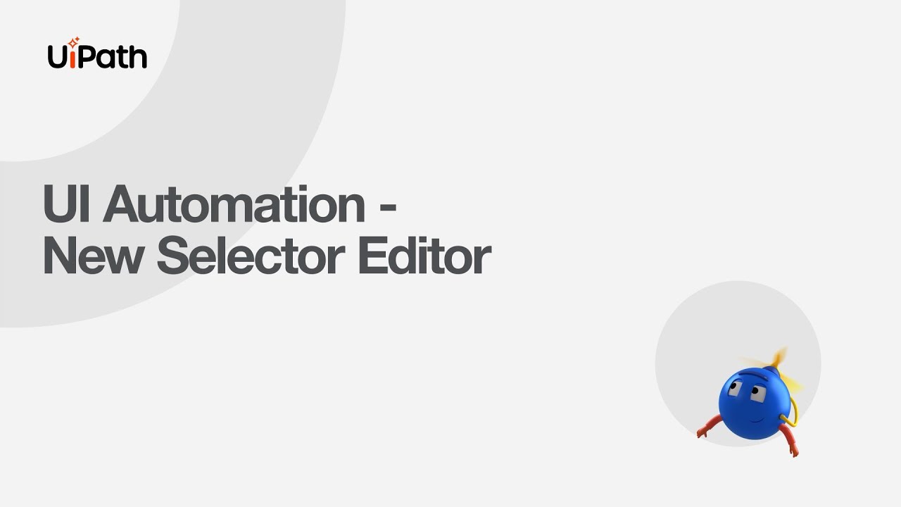 UI Automation June 2025 - New Selector Editor