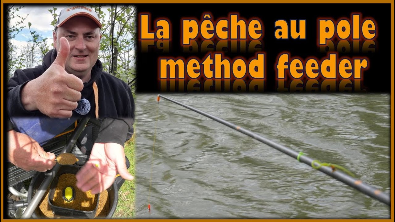 🎥🎞Mon approche du pole method feeder en étang 🤟💪