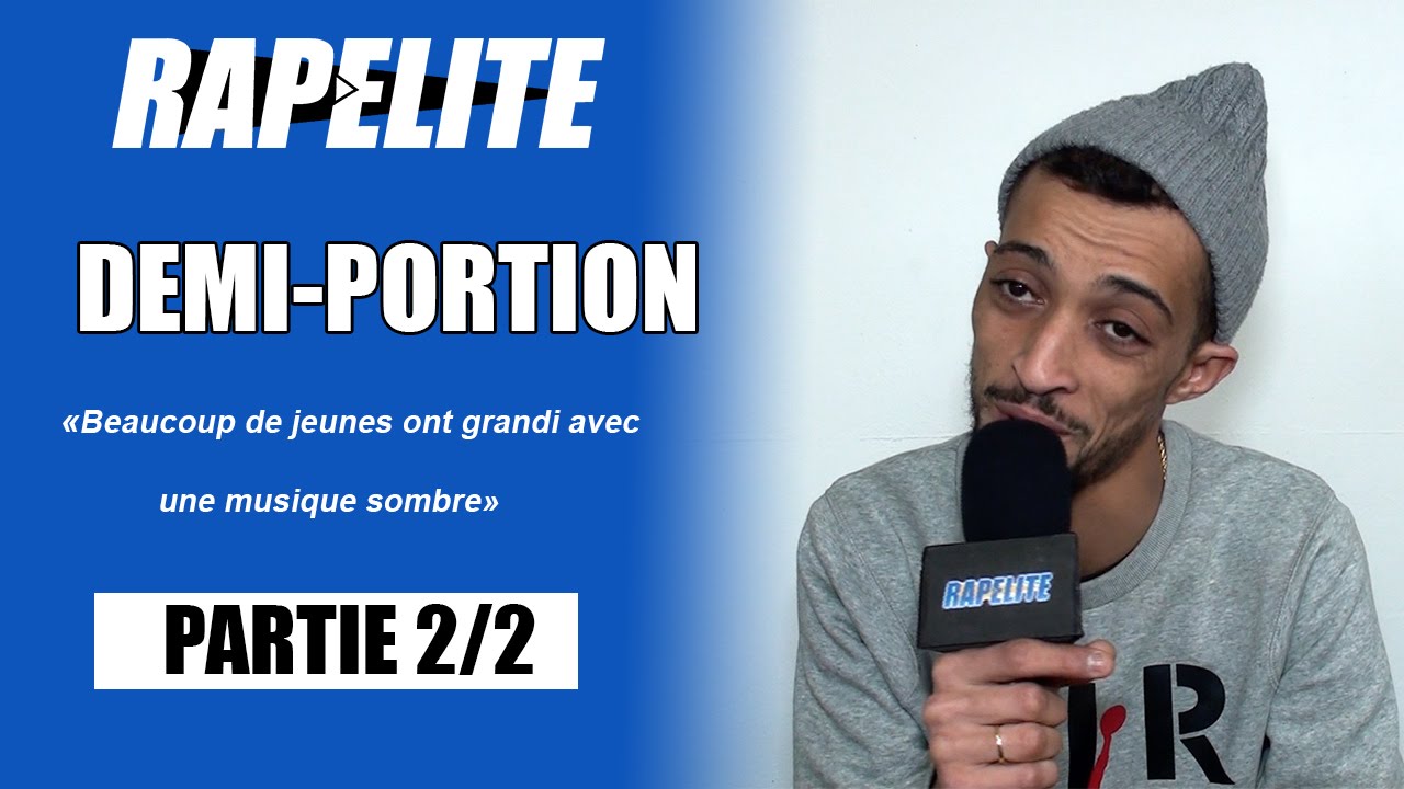Demi-Portion : «Beaucoup de jeunes ont grandi avec une musique sombre»