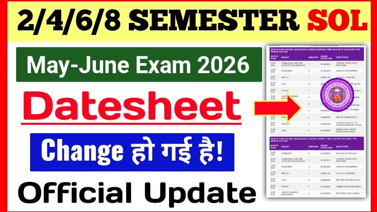 SOL 2nd/4th/6th/8th Semester Datesheet Change May June Exam 2026 | DU SOL Exam Datesheet Change 2026