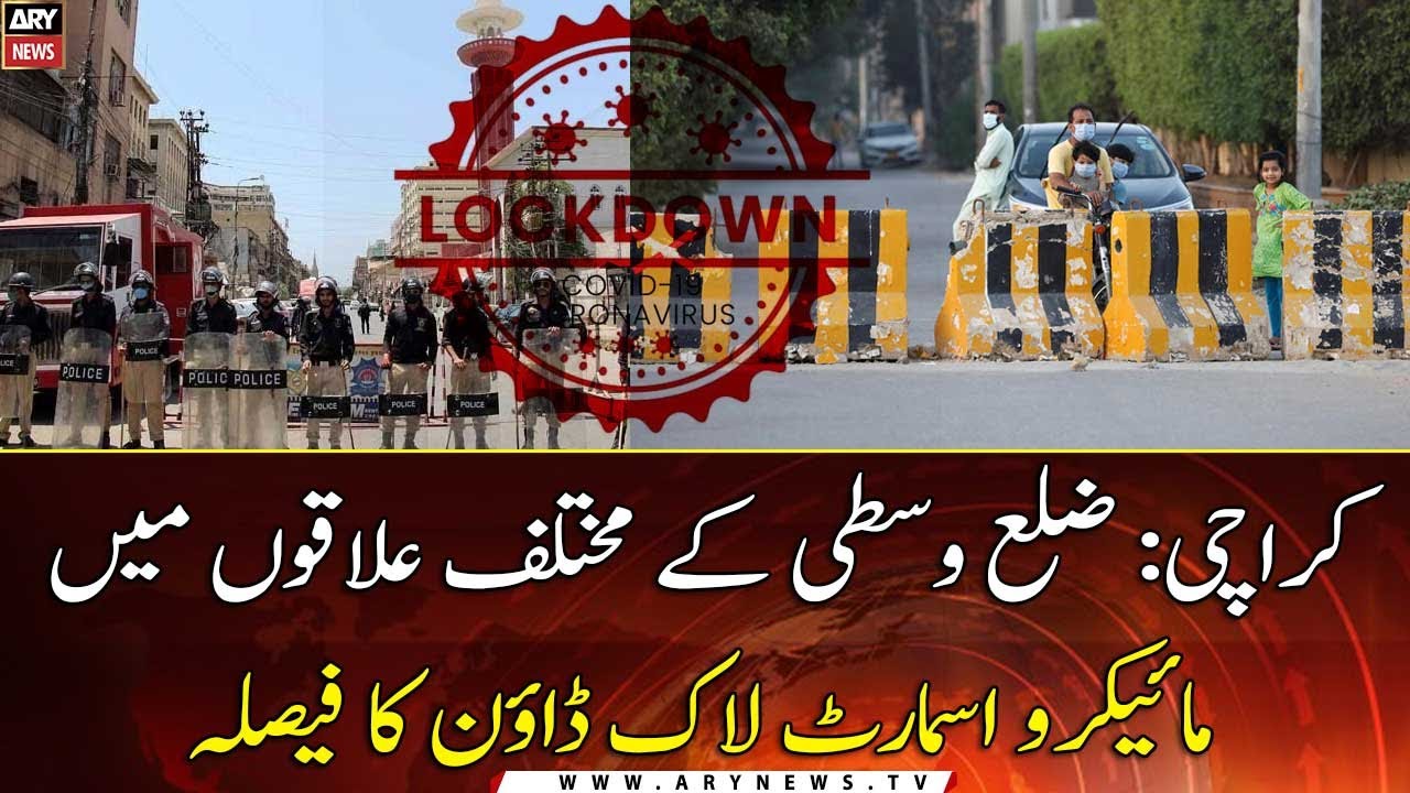 More areas of Karachi&rsquo;s district Central placed under micro smart lockdown