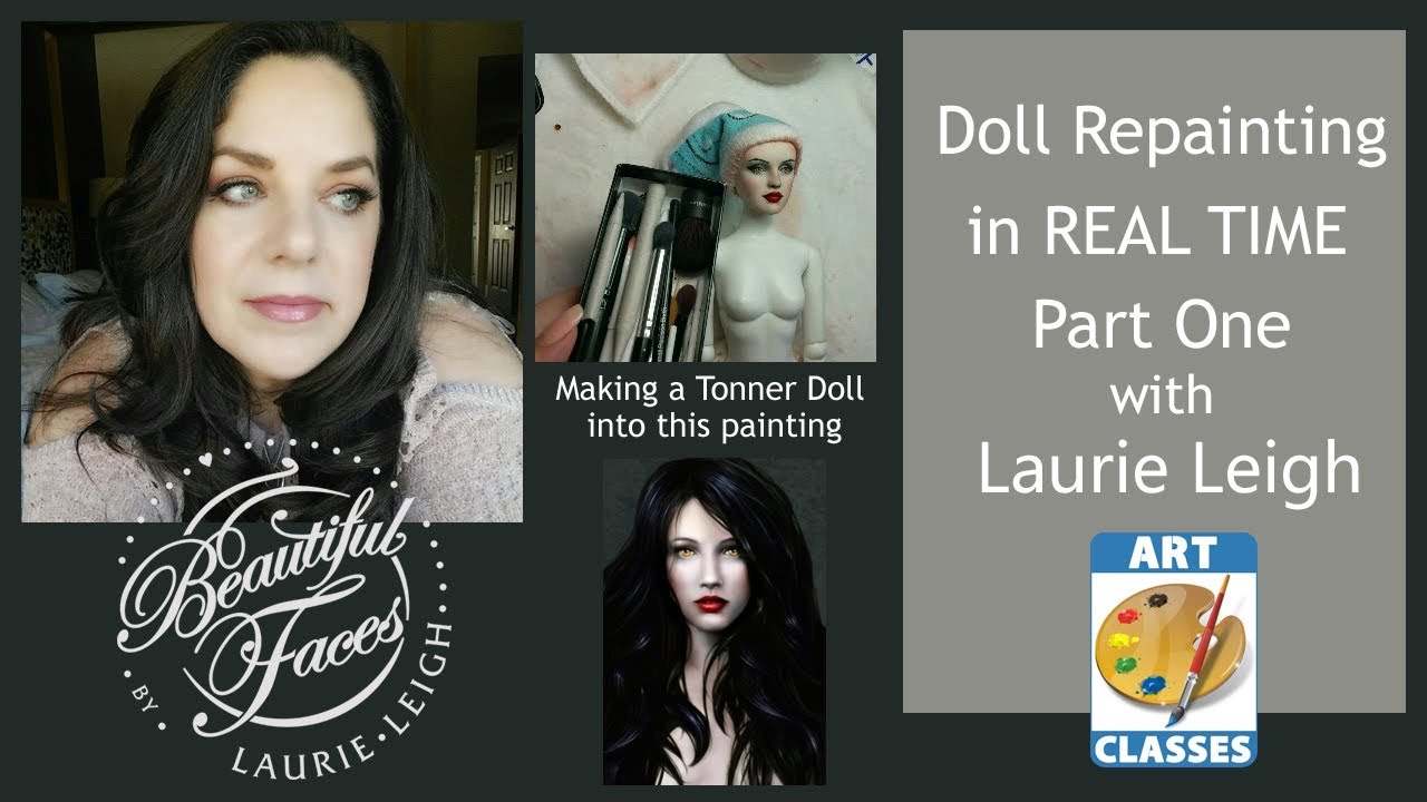Part 1 Real Time Tutorial on a full Tonner doll repaint by Laurie Leigh Instructional