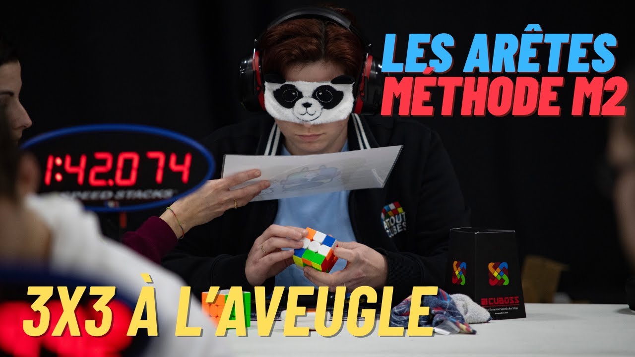 Résoudre un 3x3 à l'aveugle / blind (méthode M2)