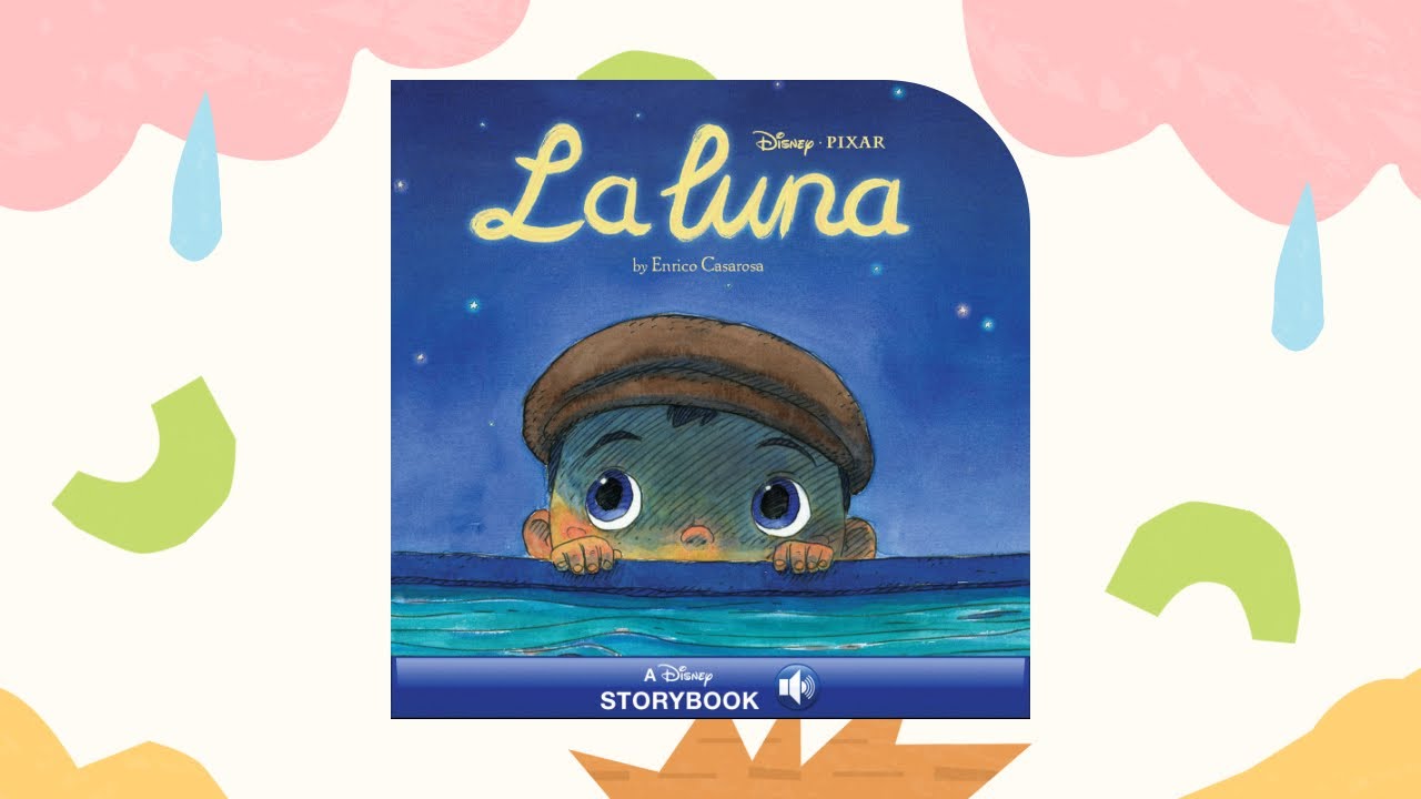 La Luna 🌕 | Read-Along Book For Kids 📖 | Disney&bull;Pixar Storybook