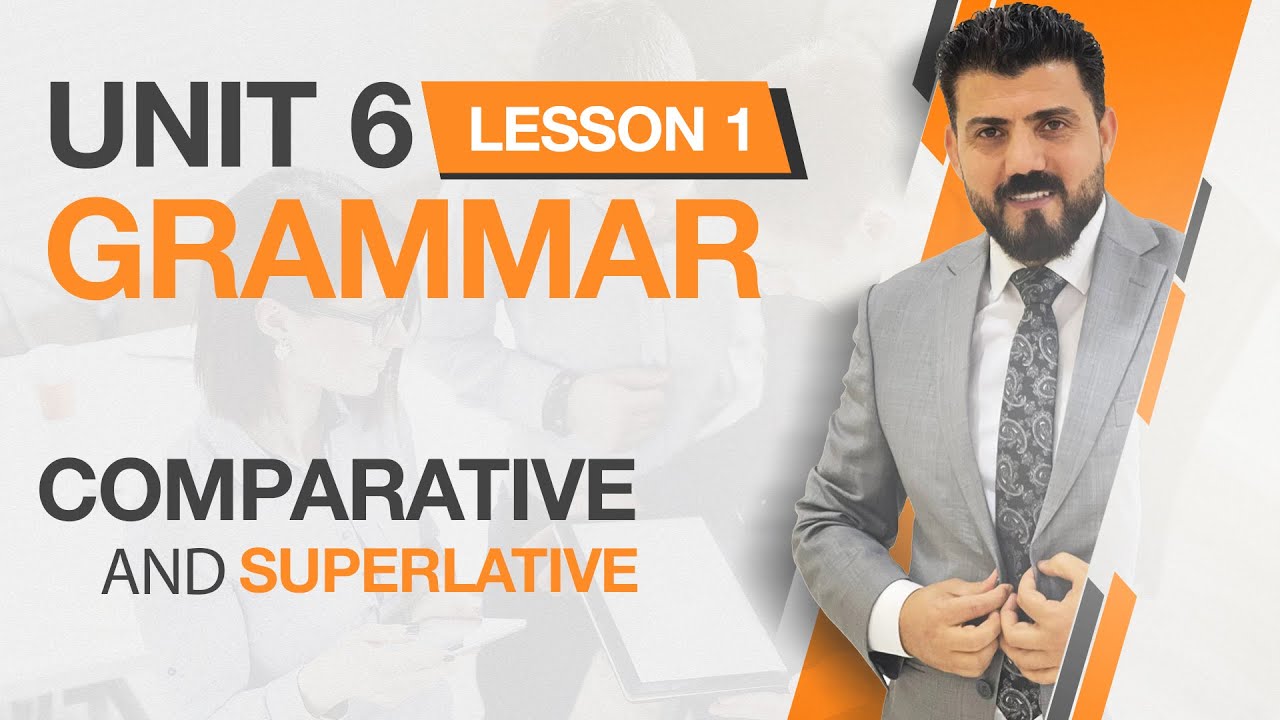 sunrise 10 : Unit 6 - Grammar ( comparative and superlative )