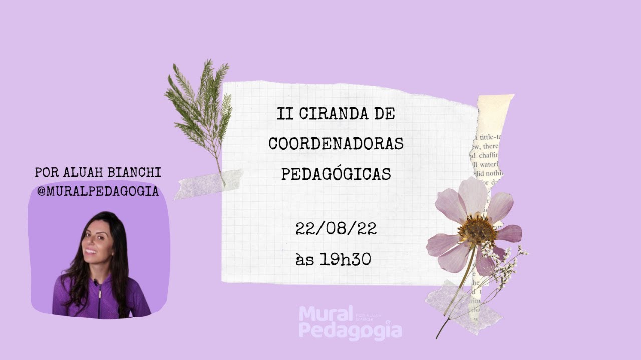 II Ciranda de Coordenadoras Pedagógicas - @muralpedagogia