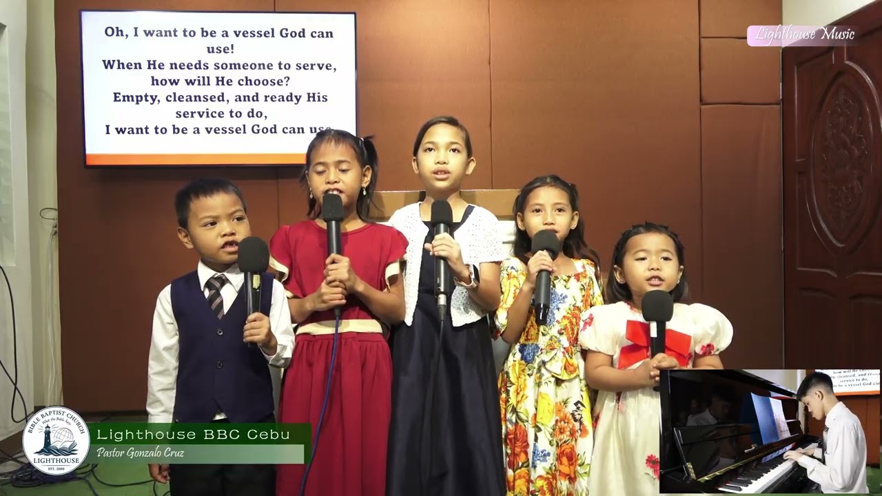 A VESSEL GOD CAN USE (Cover by Lighthouse BBC Cebu SS Kids - Piano by Timothy Paul Cruz) 2-1-26