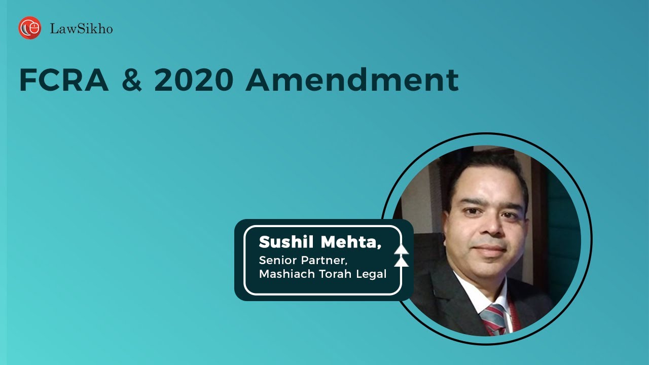 FCRA & Amendments 2020