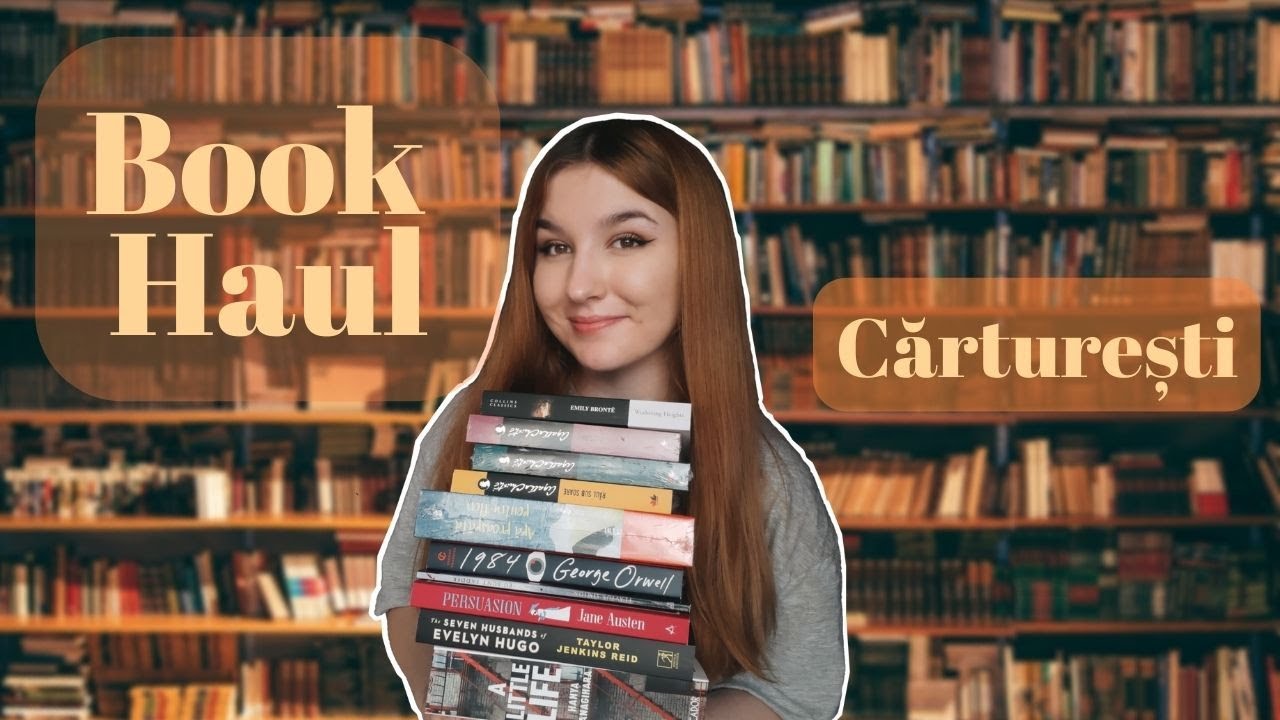 Book Haul Cărturești (Jane Austen, George Orwell, Emily Brontë și mulți alții)