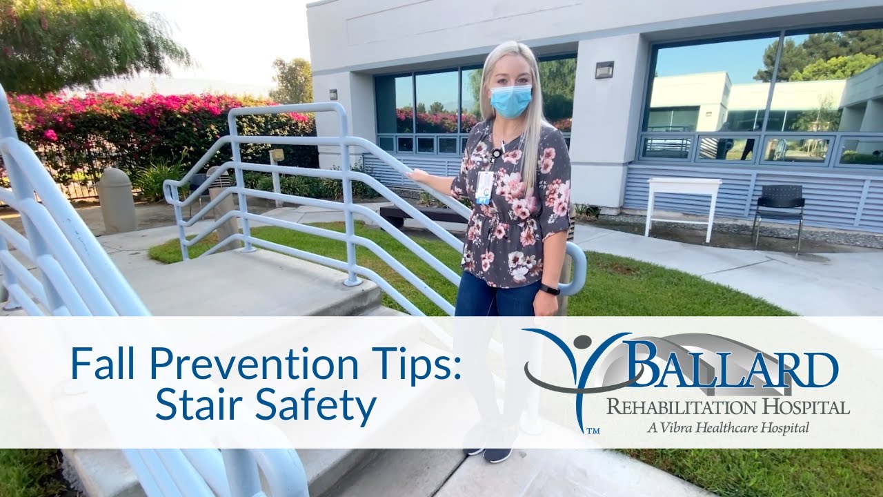 Fall Prevention Tips: Stair Safety | Ballard Rehabilitation Hospital