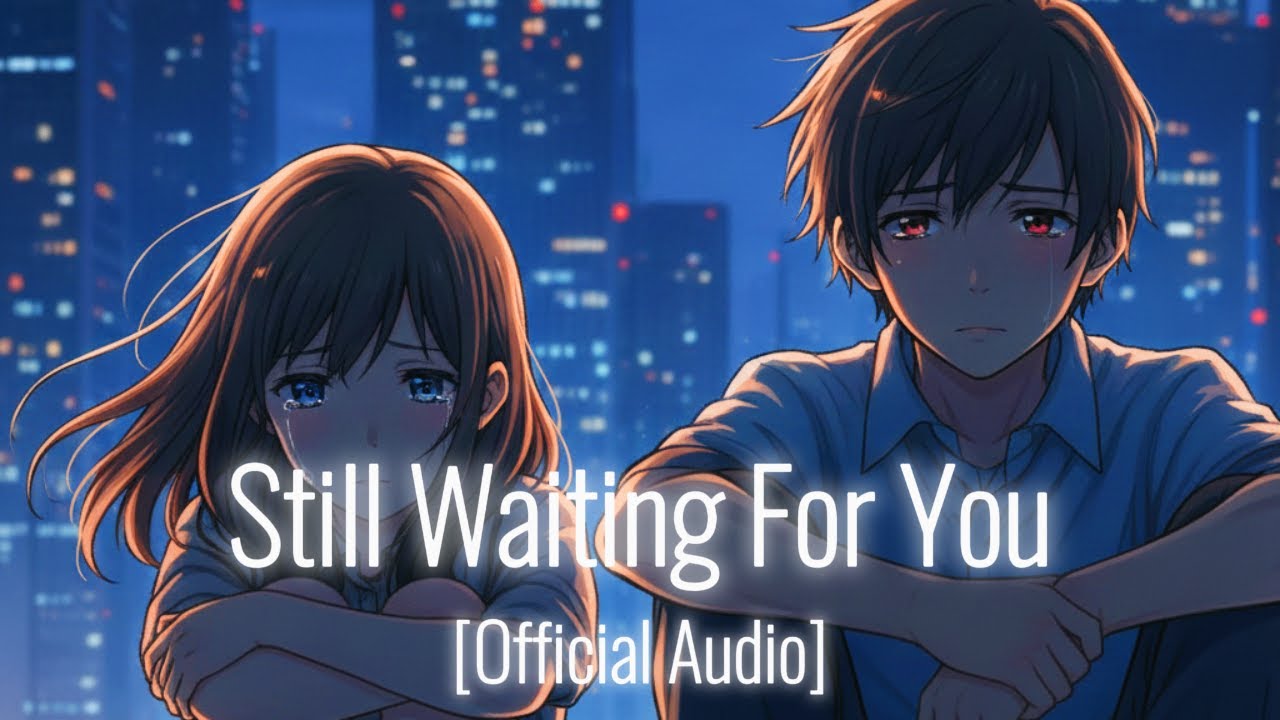 Still Waiting For You (Official Audio) | Soul Strings | Deep Emotional Sad Love Song 💔 Soul Strings