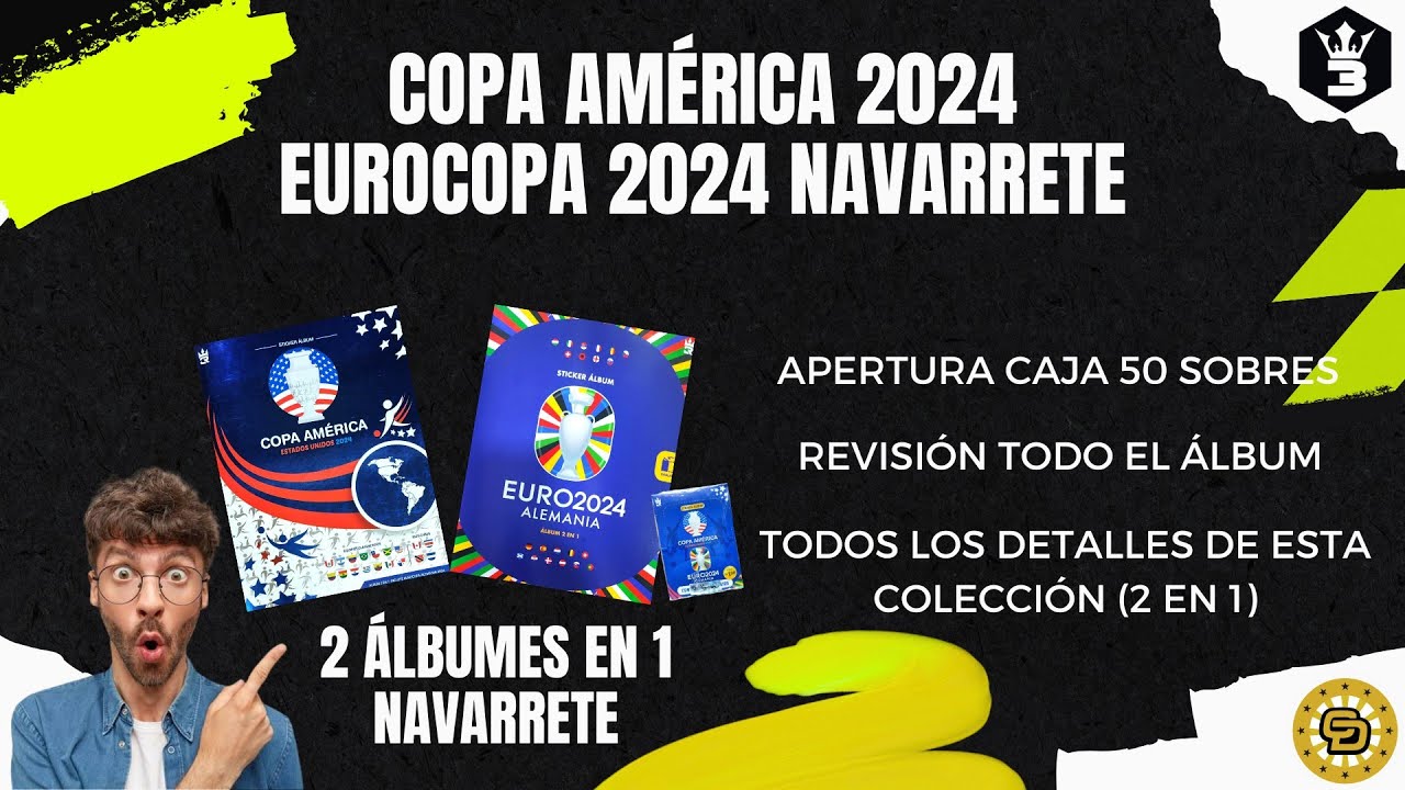 ⚽𝗖𝗢𝗣𝗔 𝗔𝗠𝗘𝗥𝗜𝗖𝗔 𝟮𝟬𝟮𝟰 𝗬 𝗘𝗨𝗥𝗢𝗖𝗢𝗣𝗔 𝟮𝟬𝟮𝟰 - 𝗔𝗟𝗕𝗨𝗠 𝟮 𝗘𝗡 𝟭 𝗡𝗔𝗩𝗔𝗥𝗥𝗘𝗧𝗘 ❞𝟯 𝗥𝗘𝗬𝗘𝗦❞⚽