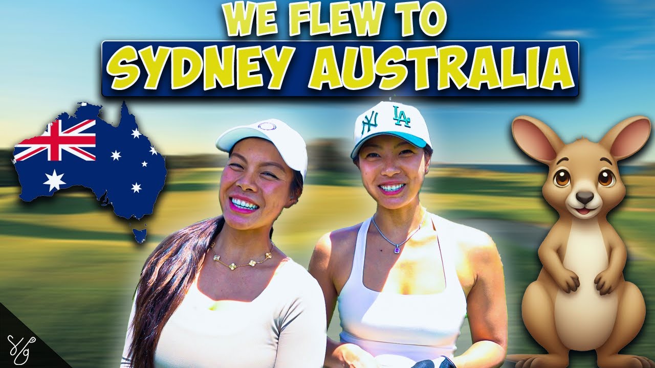 We Made It To Sydney, Australia 🇦🇺  | St. Michaels GC || Shee Golfs