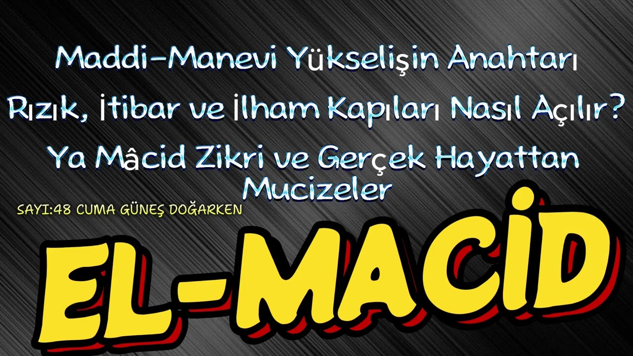 El Mâcid ile Hayatınıza Mucizeler Çağırın. #keşfet #seslikitap #432hz