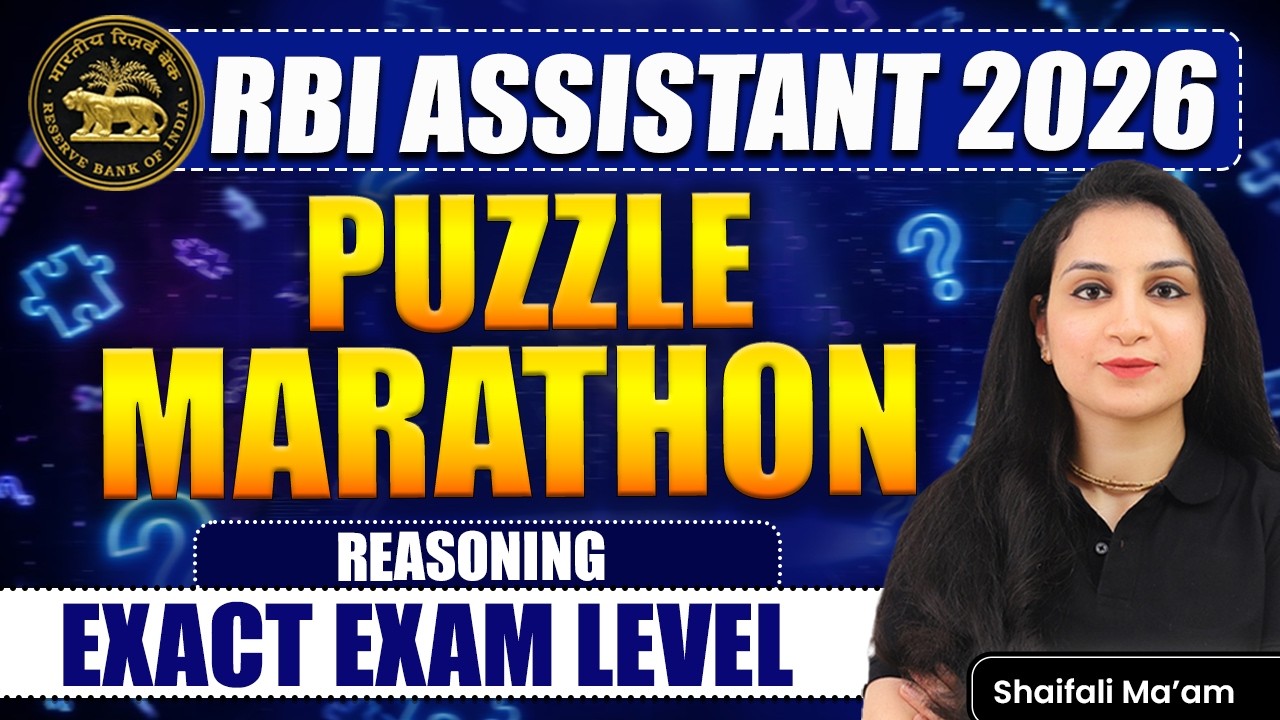 RBI Assistant 2026 Reasoning | Puzzles Marathon | Prelims level Puzzle | Reasoning By Shaifali Mam