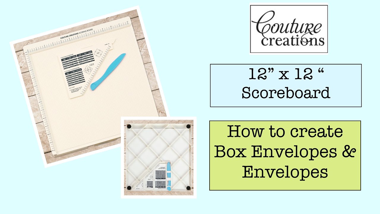 How to create Box Envelopes & Envelopes with the Couture Creations 12 x 12 scoreboard with Adriana