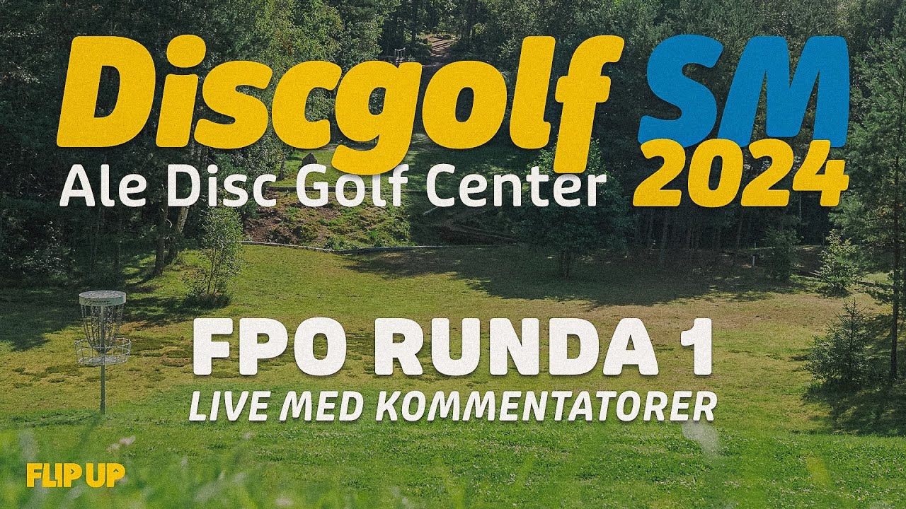SM i Discgolf 2024, livesänt direkt från Ale Discgolfcenter, FPO runda 1