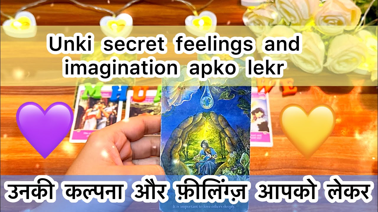 💋🔥Unki imagination  aur secret desires apko lekr 💜😍उनकी कल्पना और सीक्रेट फ़ीलिंग्ज़ आपको लेकर🧿