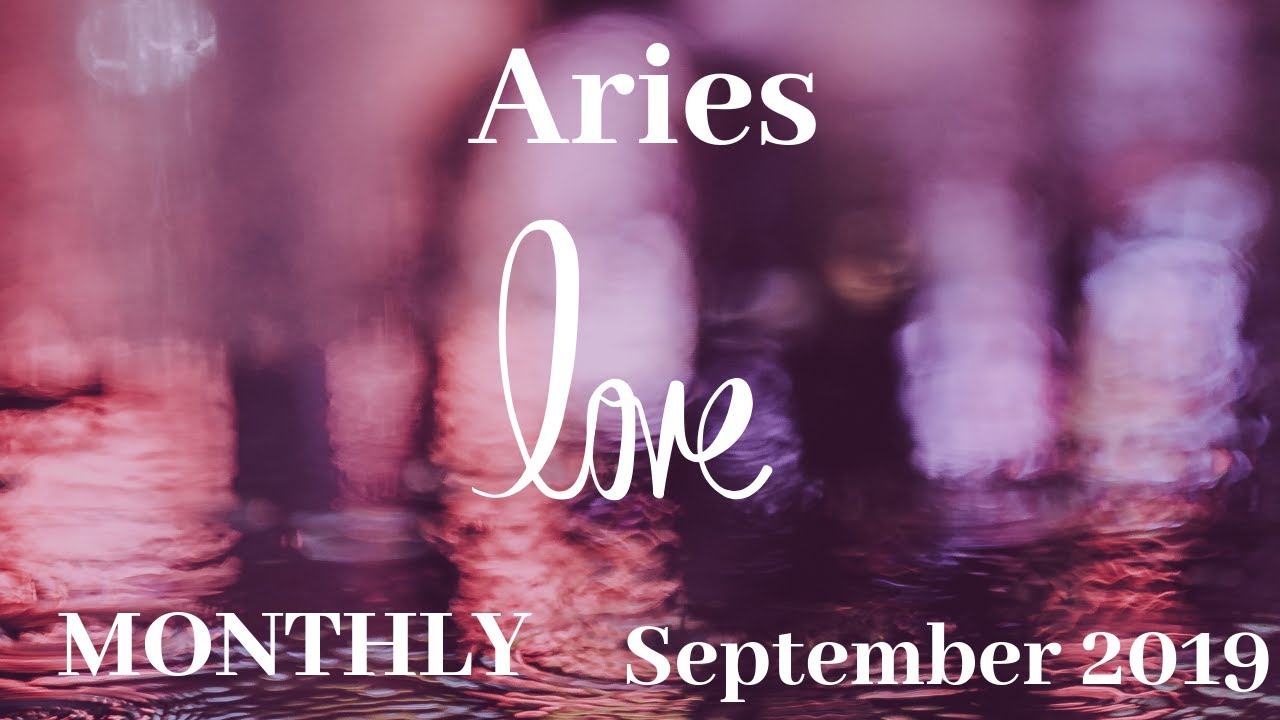 ARIES~THEY'RE NOT LETTING YOU GET AWAY!~SEPT. 2019