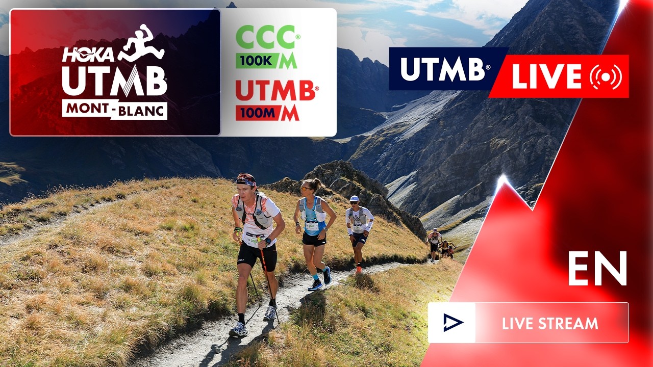 UTMB Live - HOKA UTMB Mont-Blanc 2026 - English - CCC & UTMB