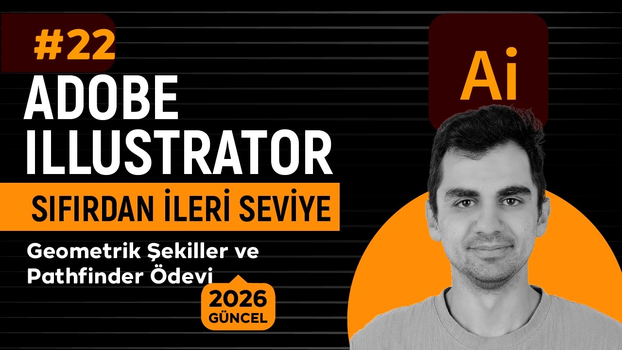 Geometrik Şekiller ve Pathfinder Ödevi #22 | Sıfırdan İleri Seviye Adobe Illustrator 2026 Eğitimi