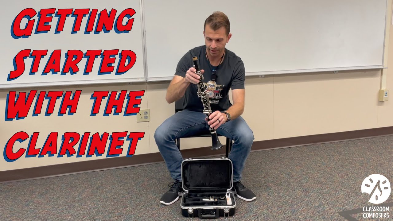 Getting Started with the Clarinet