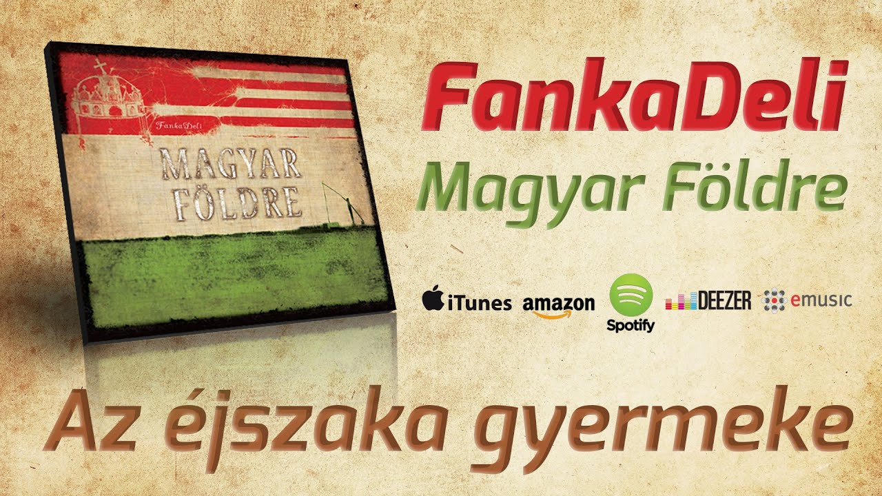 FankaDeli - Az éjszaka gyermeke (2009)