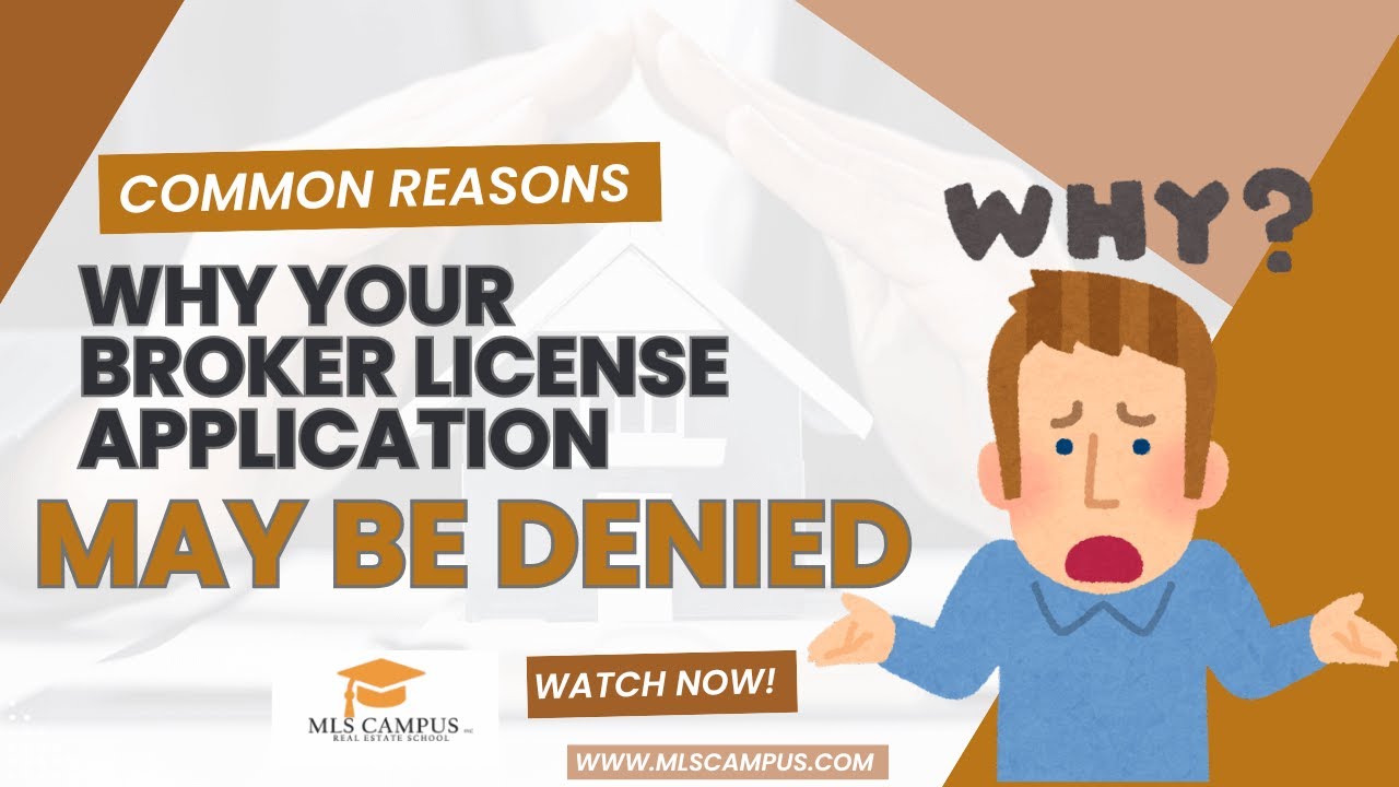Common Reasons Why Your Broker License Application May Be Denied