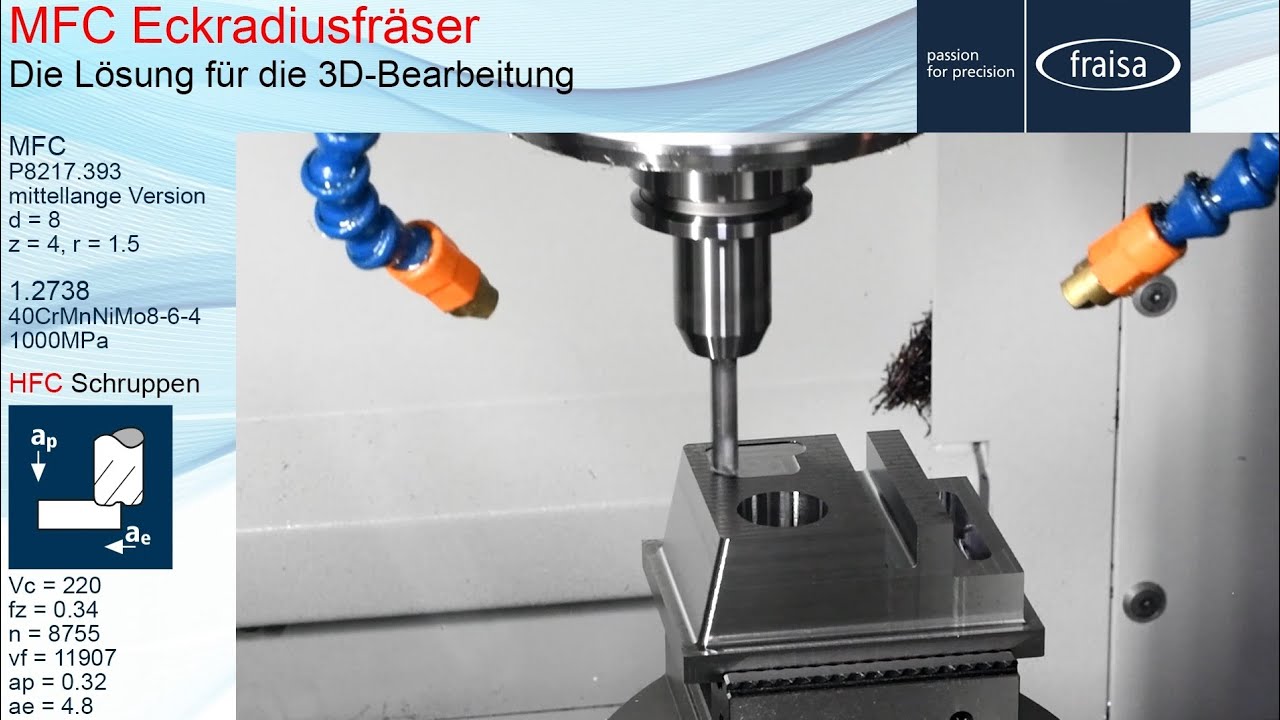 3D-Bearbeitung mit mittellangen Eckradiusfräsern MFC