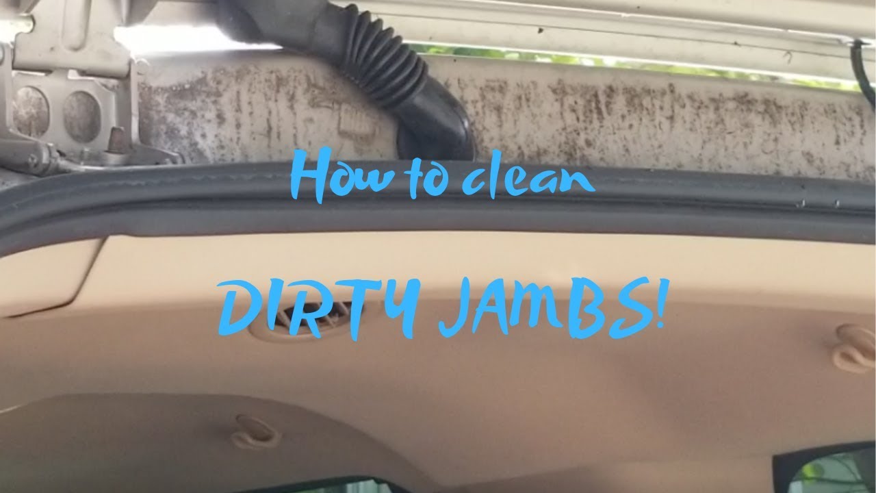 How to clean dirty trunk jambs! FAST!