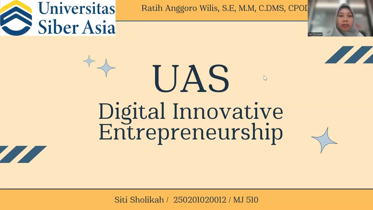 UAS Digital Innovative Entrephreneurship - Siti Sholikah