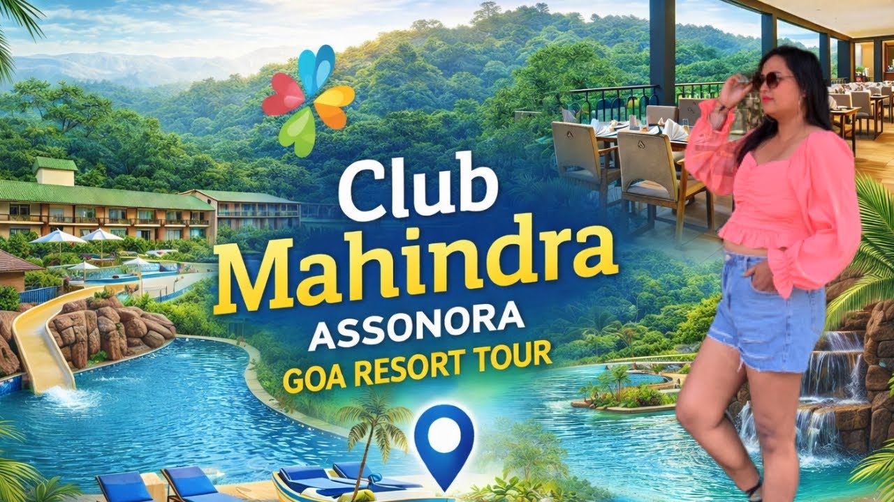 Club Mahindra Assonora Goa | North Goa | Family Resort | @clubmahindra  #goa