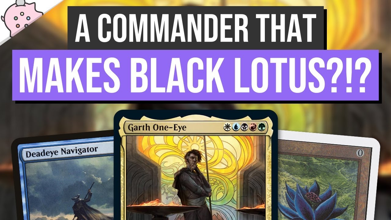 A Commander that Makes Black Lotus?!? | Garth One-Eye | Modern Horizons 2 Spoiler | EDH | MTG