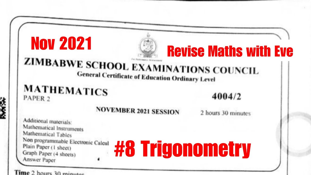 Zimsec Nov 2021, Maths Paper 2, Trigonometry solution