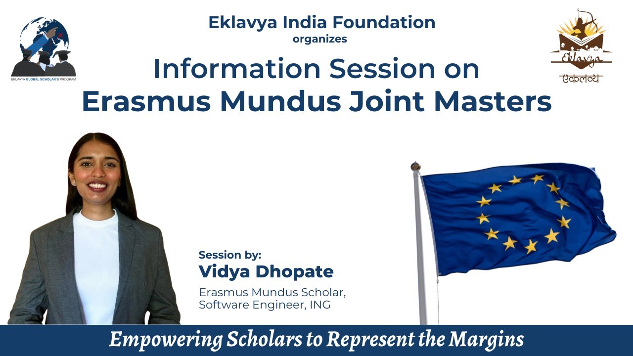 Information Session on Eramus Mundus Joint by Vidya Dhopte | Eklavya India Foundation