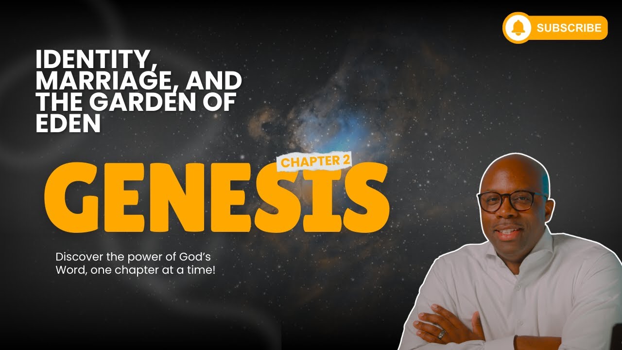 Understanding Genesis | Genesis 2