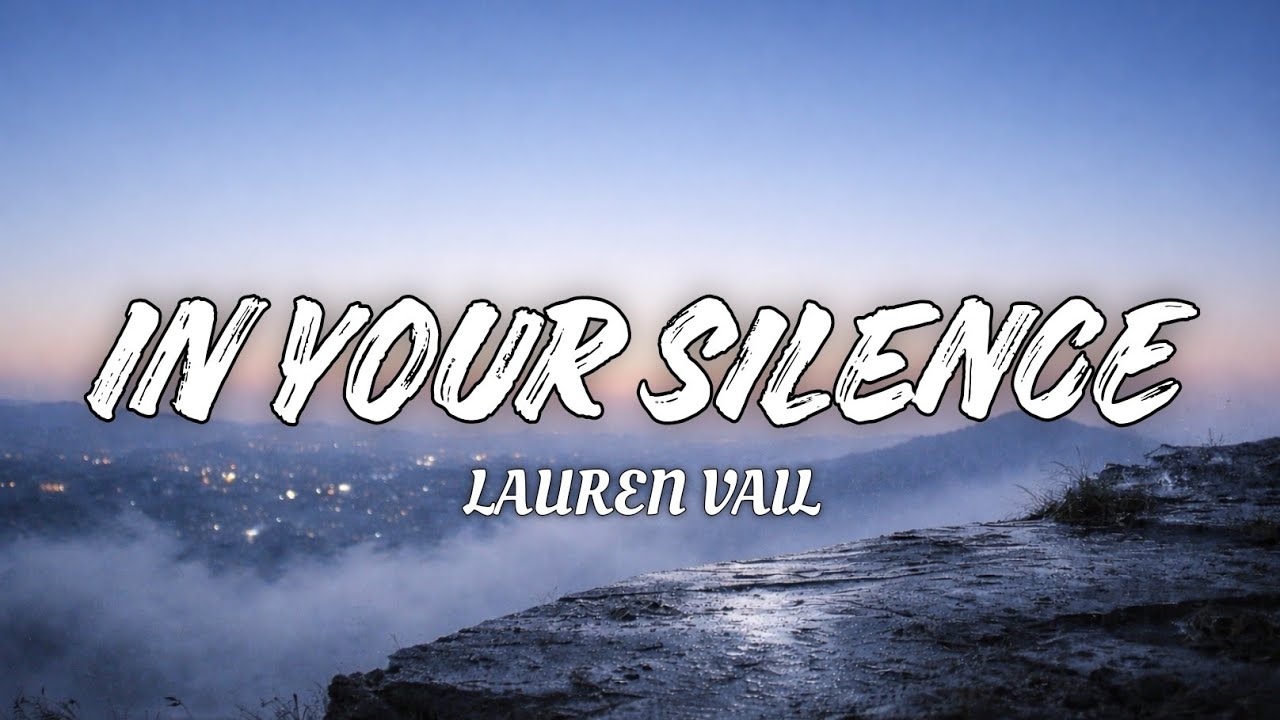 Lauren Vail – In Your Silence