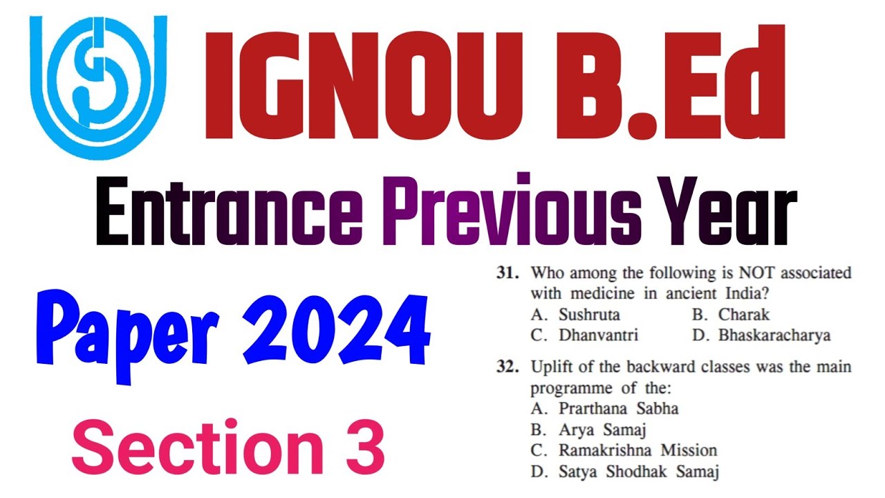 IGNOU B.Ed Entrance Exam 2024 PYQ | Educational and General Awareness
