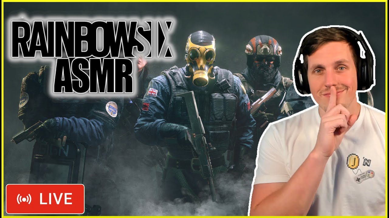 (ASMR Gaming) Rainbow Six ASMR LIVE With Subs #5! | Road To DIAMOND! (Controller Sounds)