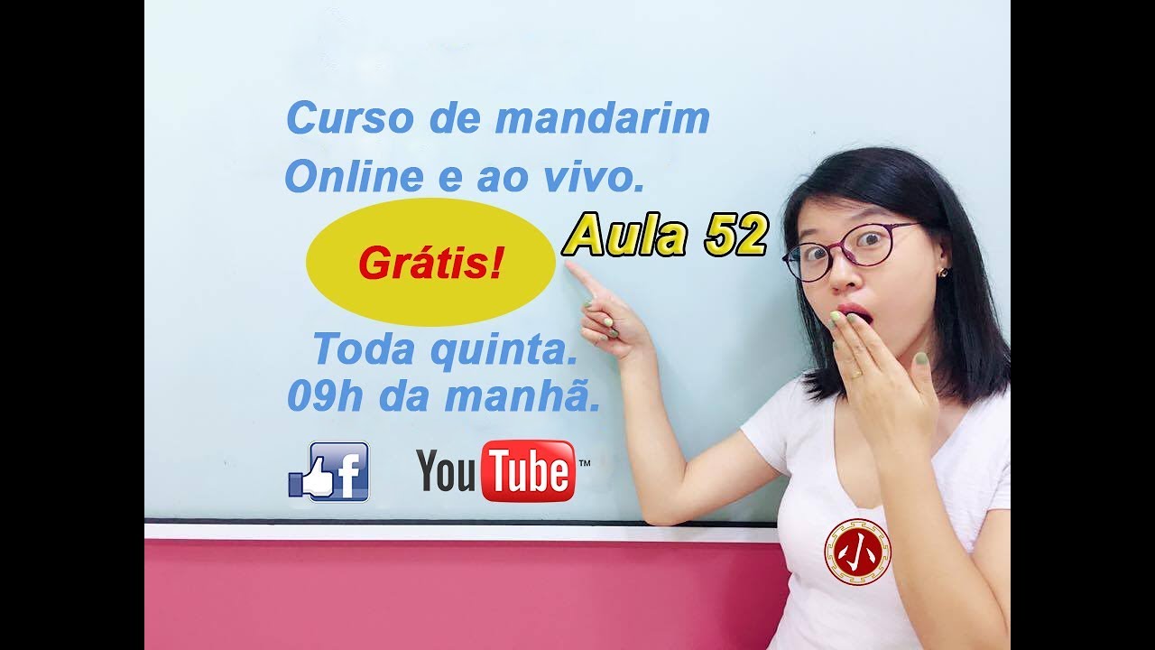 Aula 052 - Lição 24-2 - Curso de chines mandarim GRÁTIS