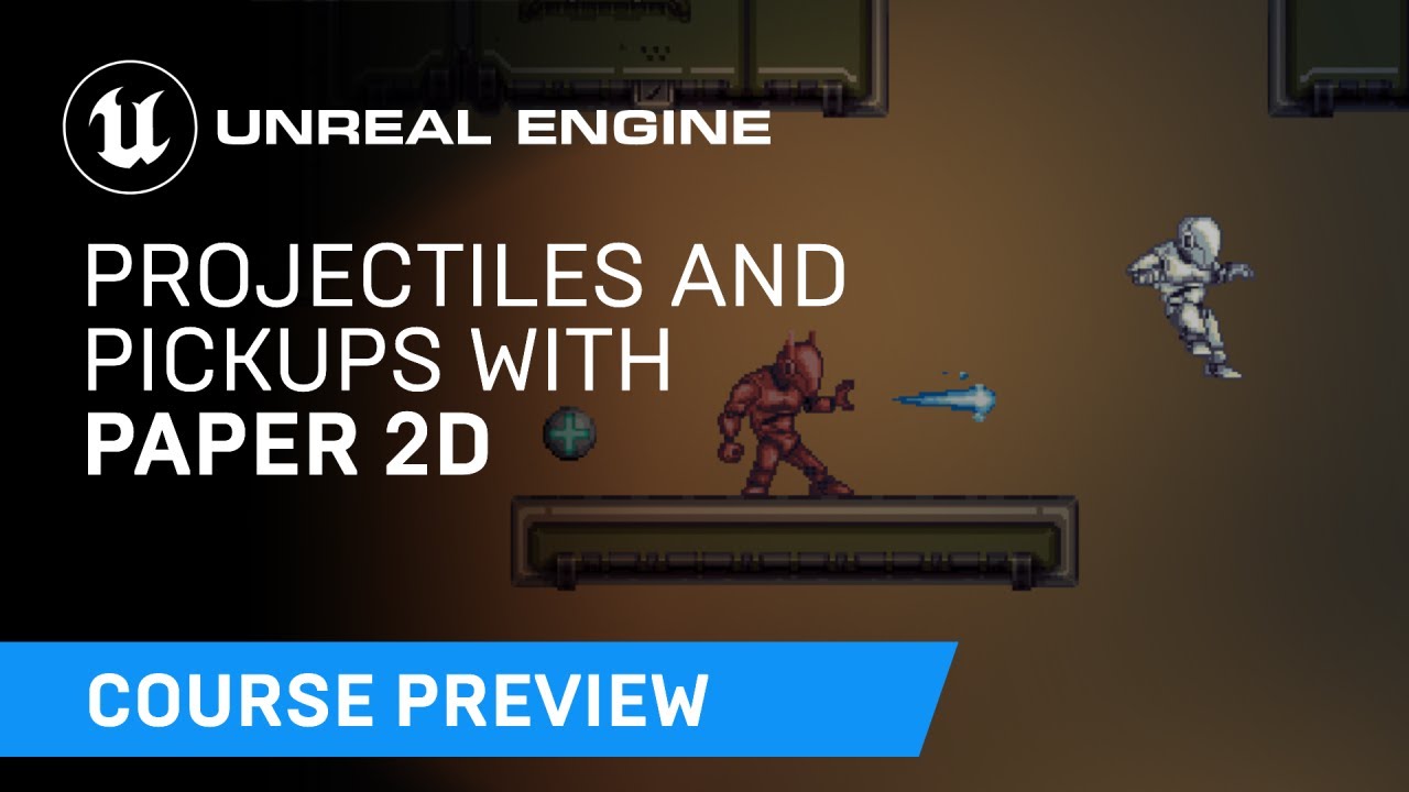 Projectiles and Pickups with Paper 2D | Course Preview