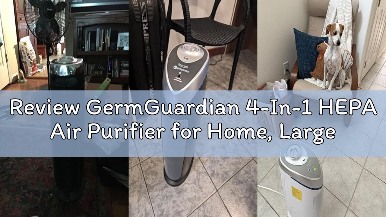 Review GermGuardian 4-In-1 HEPA Air Purifier for Home, Large Rooms Up To 743 Sq. Ft. with HEPA Air F